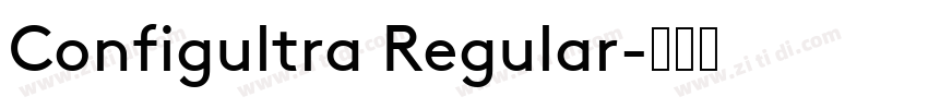 Configultra Regular字体转换